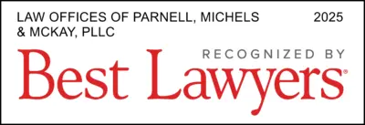 Law Offices of Parnell, Michels & McKay, PLLC - Recognized by Best Lawyers - 2025